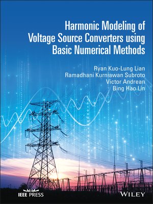 cover image of Harmonic Modeling of Voltage Source Converters Using Basic Numerical Methods